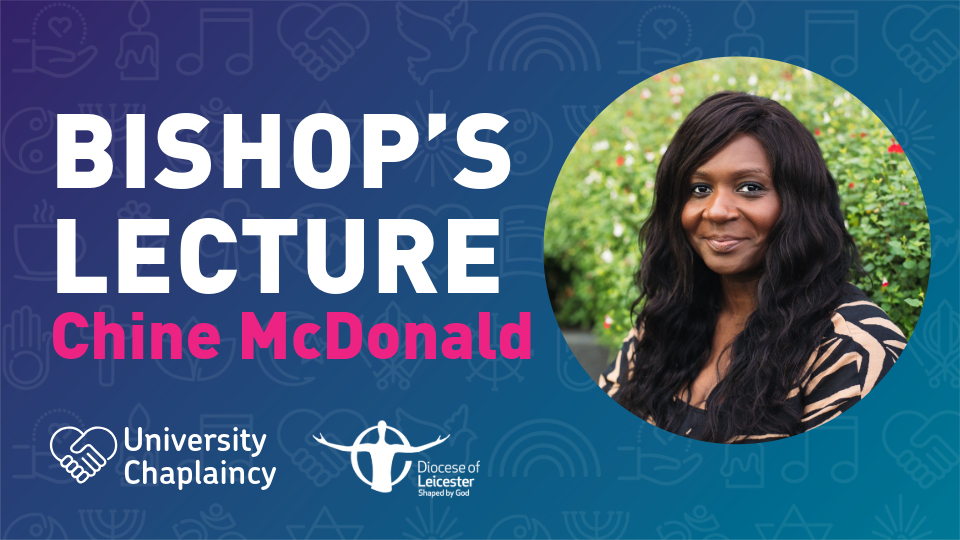 Portrait of Chine McDonald in circle frame, on blue gradient background. Chaplaincy logo next to Leicester diocese logo.